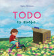 Book cover of: Todo es nuevo. By: Aylar Abraham