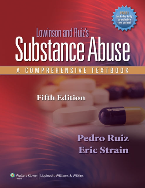 Book cover of: Lowinson and Ruiz's Substance Abuse. By: Pedro Ruiz
