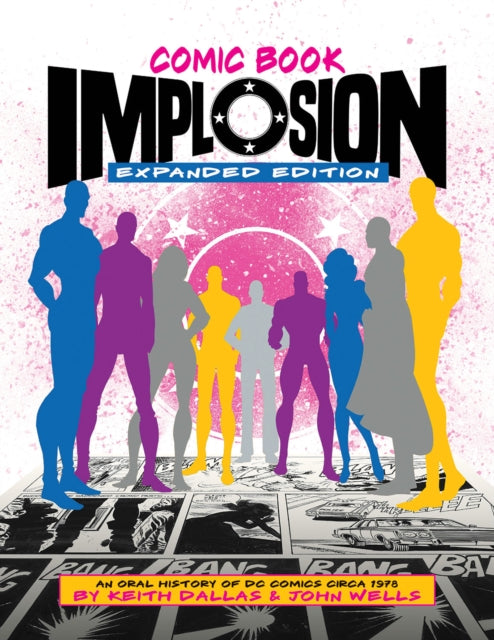 Book cover of: Comic Book Implosion (Expanded Edition). By: Inc Diamond Comic Distributors