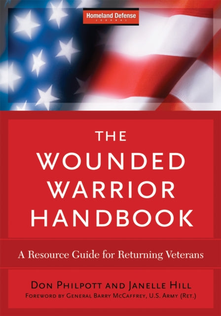 Book cover of: Wounded Warrior Handbook. By: Don Philpott