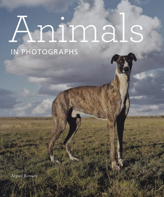 Book cover of: Animals in Photographs. By: Arpad Kovacs