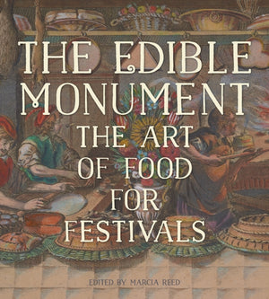 Edible Monument - The Art of Food for Festivals