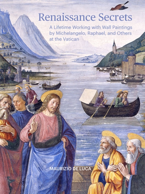 Book cover of: Renaissance Secrets. By: Maurizio De Luca