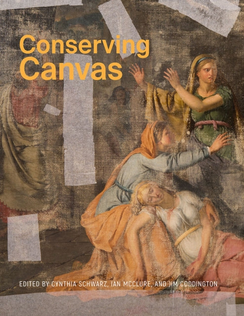 Book cover of: Conserving Canvas. By: Cynthia Schwarz