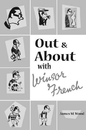 Out and About with Winsor French
