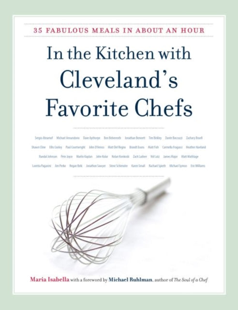 Book cover of: In the Kitchen with Cleveland's Favorite Chefs. By: Maria Isabella