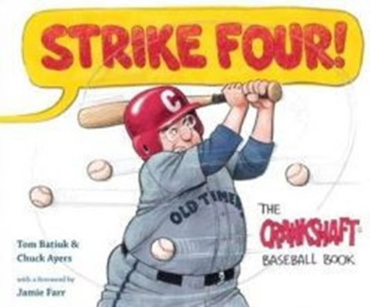 Book cover of: Strike Four!. By: Tom Batiuk
