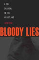 Book cover of: Bloody Lies. By: John Ferak