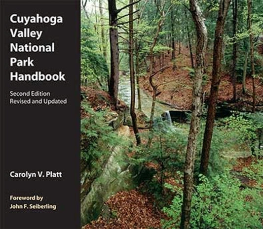 Book cover of: Cuyahoga Valley National Park Handbook. By: Carolyn V. Platt