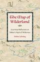 Book cover of: Map of Wilderland. By: Amber Lehning