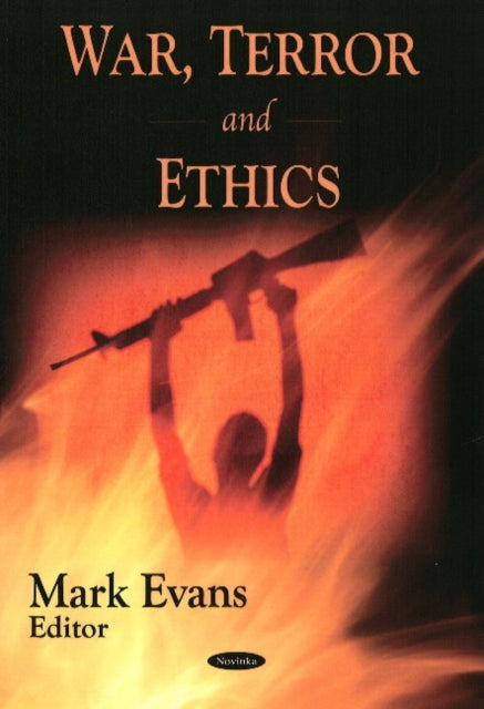 Book cover of: War, Terror & Ethics