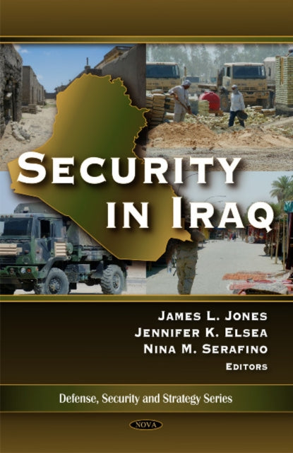 Book cover of: Security in Iraq. By: James L. Jones