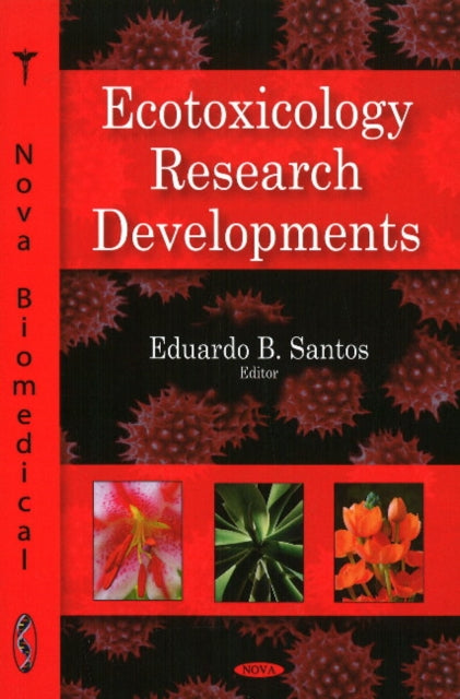 Book cover of: Ecotoxicology Research Developments