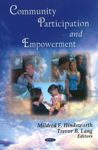Book cover of: Community Participation & Empowerment. By: Mildred F. Hindsworth