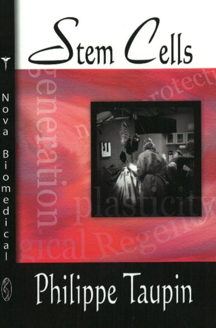 Book cover of: Stem Cells. By: Philippe Taupin