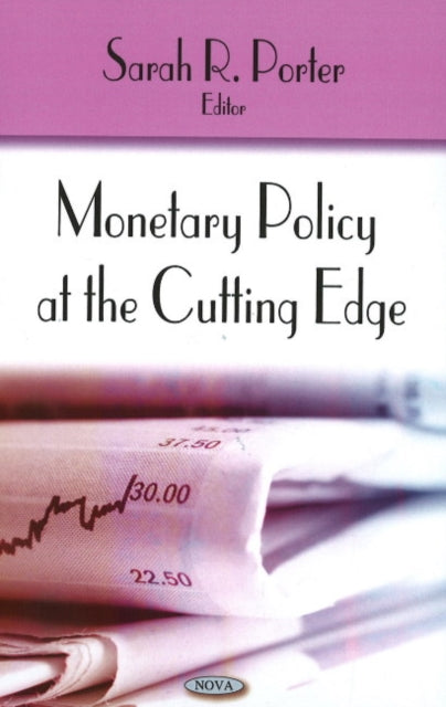 Book cover of: Monetary Policy at the Cutting Edge