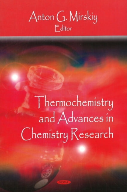 Book cover of: Thermochemistry & Advances in Chemistry Research