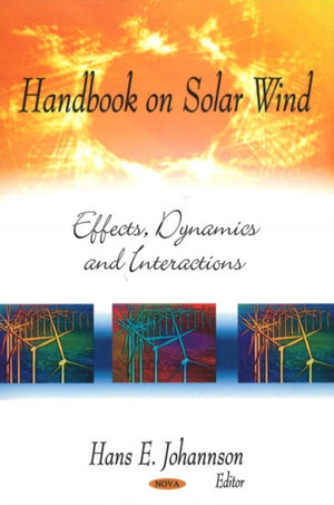 Handbook on Solar Wind