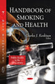 Book cover of: Handbook of Smoking & Health. By: Charles J. Koskinen