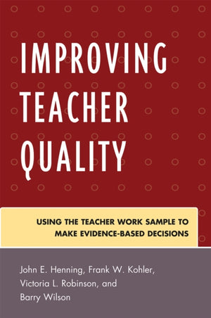 Improving Teacher Quality