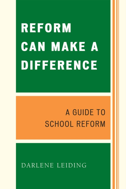 Book cover of: Reform Can Make a Difference. By: Darlene Leiding