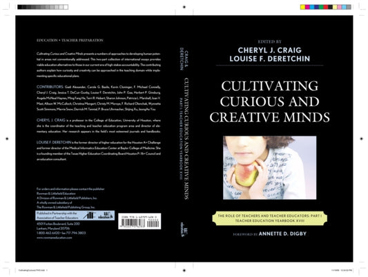 Book cover of: Cultivating Curious and Creative Minds. By: Cheryl Craig