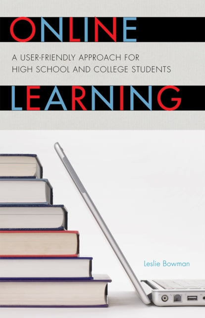 Book cover of: Online Learning. By: Leslie Bowman