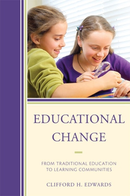Book cover of: Educational Change. By: Clifford H. Edwards