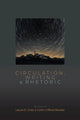 Book cover of: Circulation, Writing, and Rhetoric