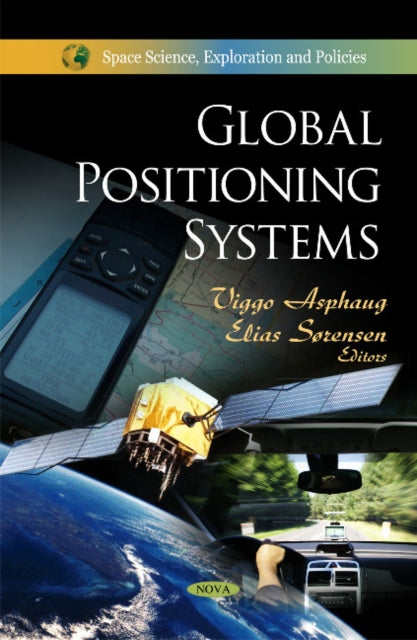Book cover of: Global Positioning Systems. By: Viggo Asphaug