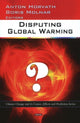 Book cover of: Disputing Global Warming. By: Anton Horvath