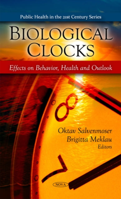 Book cover of: Biological Clocks. By: Oktav Salvenmoser