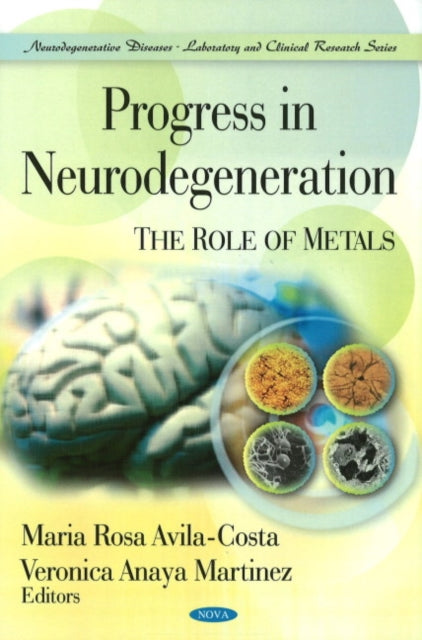 Book cover of: Progress in Neurodegeneration. By: Maria Rosa Avila-Costa
