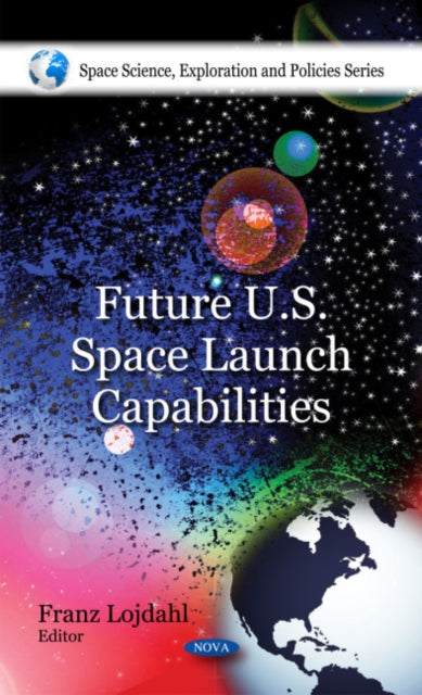 Book cover of: Future U.S. Space Launch Capabilities