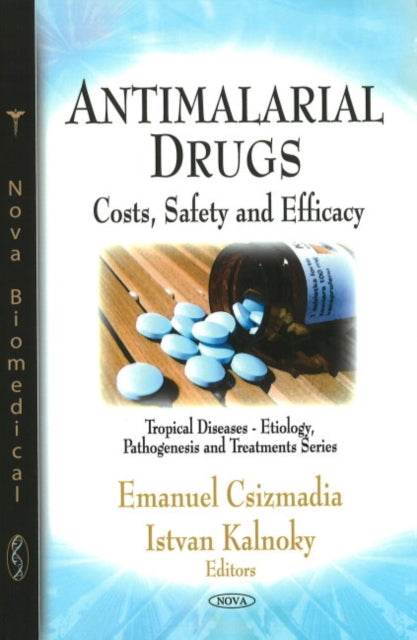 Book cover of: Antimalarial Drugs. By: Emanuel Csizmadia