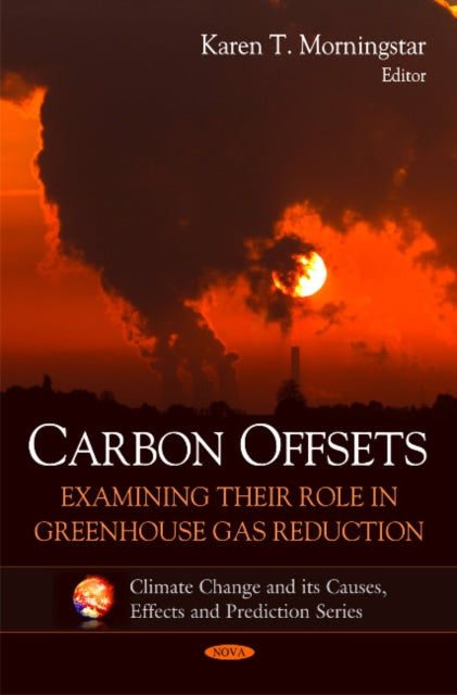 Book cover of: Carbon Offsets. By: Karen T. Morningstar