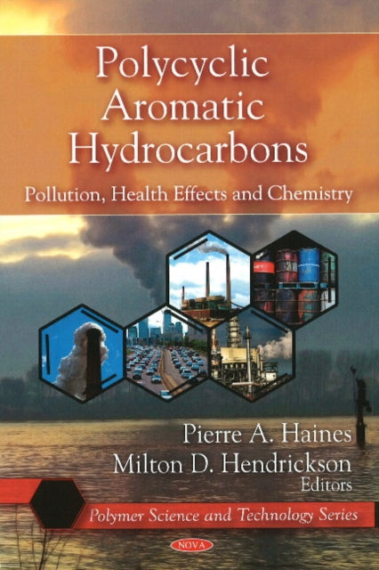 Book cover of: Polycyclic Aromatic Hydrocarbons. By: Pierre A. Haines