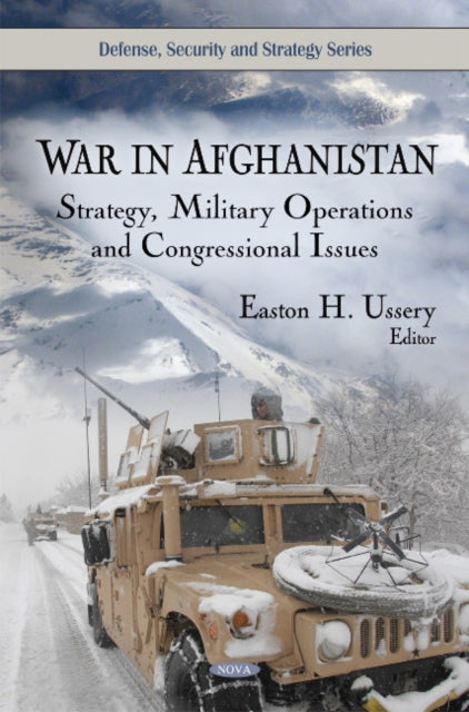 Book cover of: War in Afghanistan. By: Easton H. Ussery