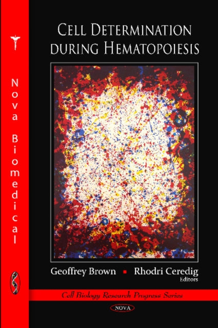 Book cover of: Cell Determination During Hematopoiesis
