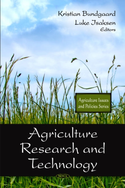 Book cover of: Agriculture Research & Technology. By: Kristian Bundgaard