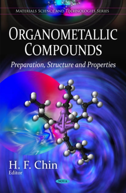 Book cover of: Organometallic Compounds. By: H.F. Chin
