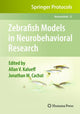 Book cover of: Zebrafish Models in Neurobehavioral Research. By: Allan V. Kalueff
