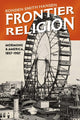 Book cover of: Frontier Religion. By: Konden Rich Smith