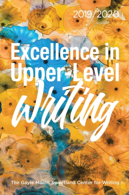 Book cover of: Excellence in Upper-Level Writing