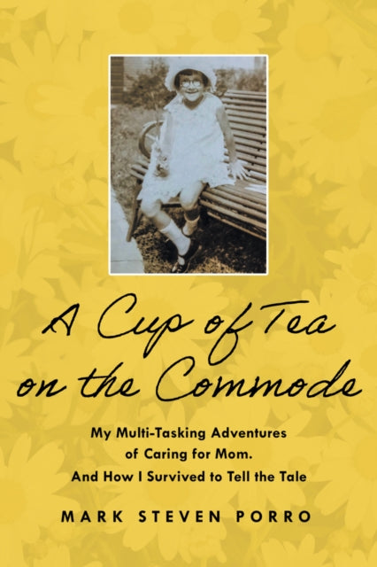 Book cover of: Cup of Tea on the Commode. By: Naomi Joseph