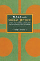 Book cover of: Marx And Social Justice. By: George E. McCarthy