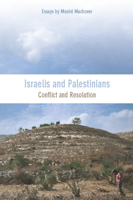 Book cover of: Israelis And Palestinians. By: Moshé Machover