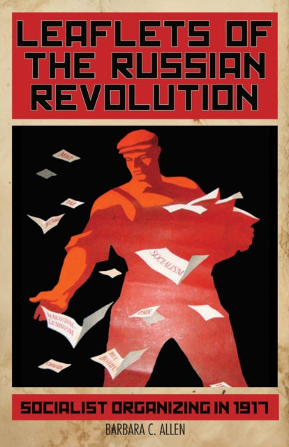 Book cover of: Leaflets of the Russian Revolution