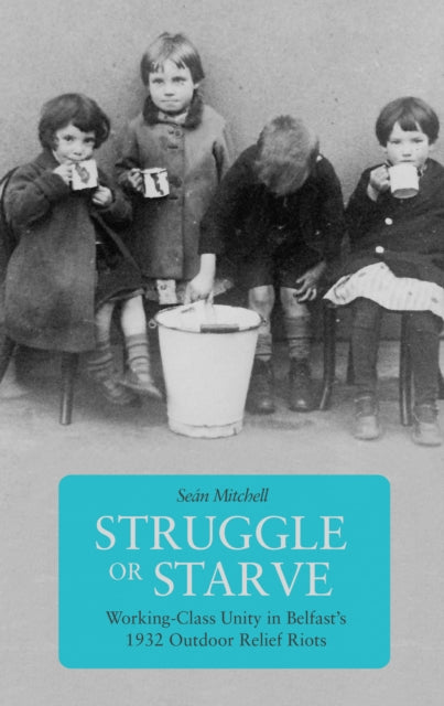 Book cover of: Struggle Or Starve. By: Sean Mitchell