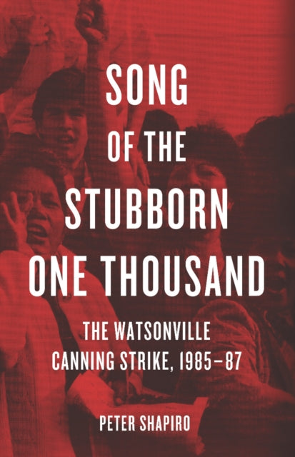 Book cover of: Song Of The Stubborn One Thousand. By: Peter Shapiro